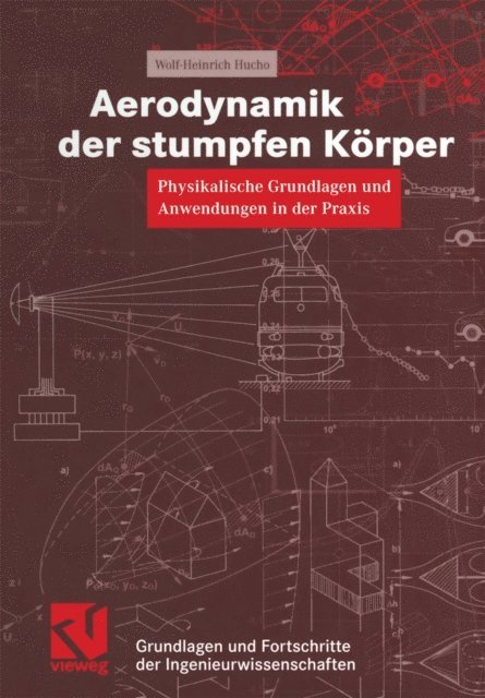 Wolf-Heinrich Hucho - Aerodynamik der stumpfen Körper, E-bok