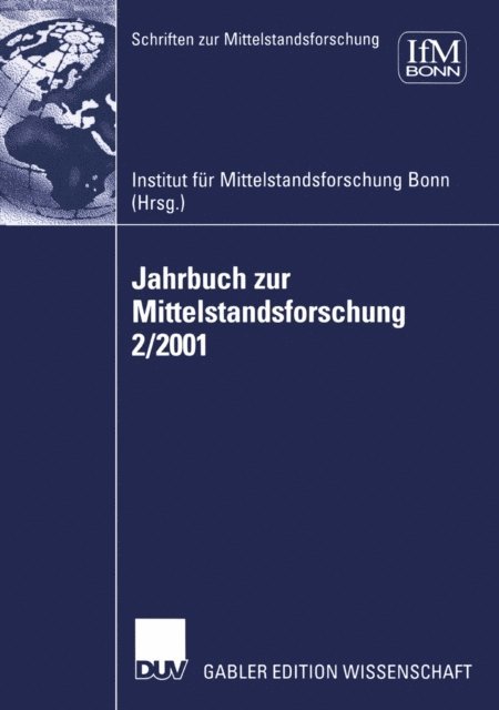 Gunter Kayser - Jahrbuch zur Mittelstandsforschung 2/2001, E-bok