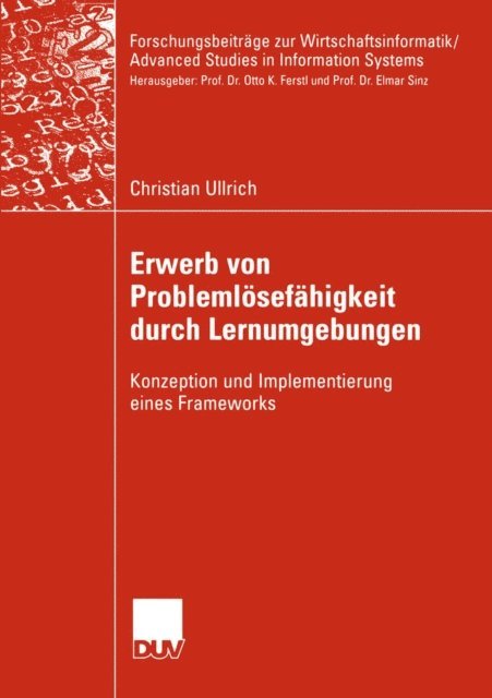 Christian Ullrich - Erwerb von Problemlösefähigkeit durch Lernumgebungen, E-bok