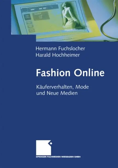 Harald Hochheimer, Hermann Fuchslocher - Fashion Online, E-bok. Tillgänglighet: Lägg i varukorg