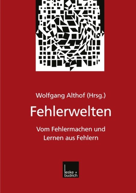 Wolfgang Althof - Fehlerwelten, E-bok