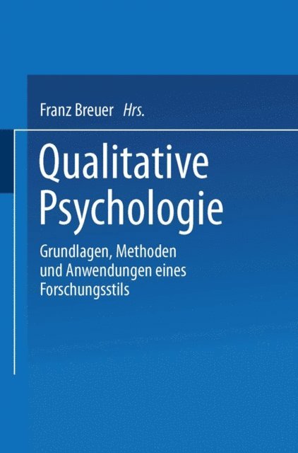 Franz Breuer - Qualitative Psychologie, E-bok