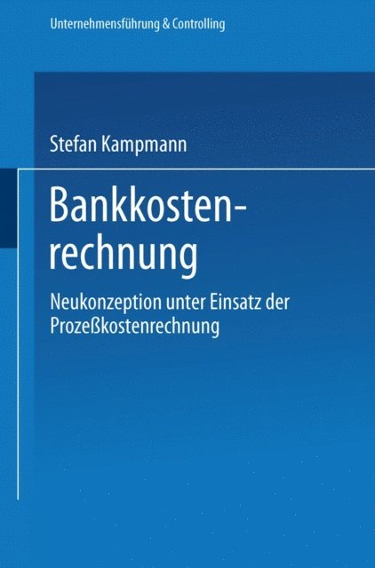 Stefan Kampmann - Bankkostenrechnung, E-bok