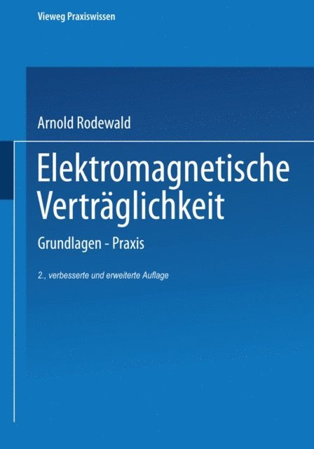 Arnold Rodewald - Elektromagnetische Verträglichkeit, E-bok