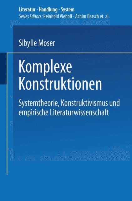 Sibylle Moser - Komplexe Konstruktionen, E-bok