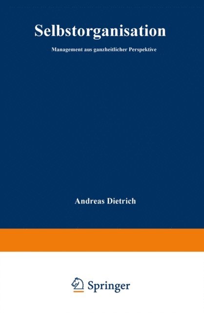 Andreas Dietrich - Selbstorganisation, E-bok