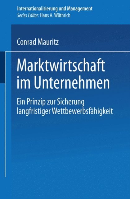 Conrad Mauritz - Marktwirtschaft im Unternehmen, E-bok