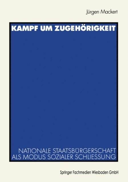Jurgen Mackert - Kampf um Zugehörigkeit, E-bok