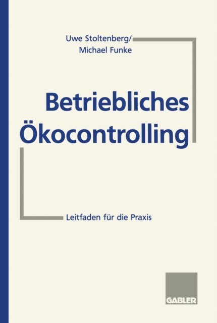 Michael Funke - Betriebliches Ökocontrolling, E-bok