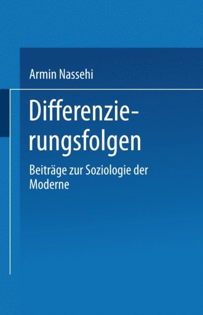 Armin Nassehi - Differenzierungsfolgen, E-bok