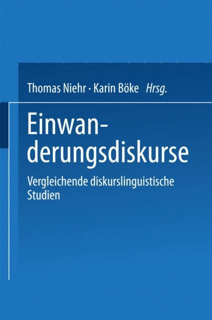 Karin Boke, Thomas Niehr - Einwanderungsdiskurse, E-bok