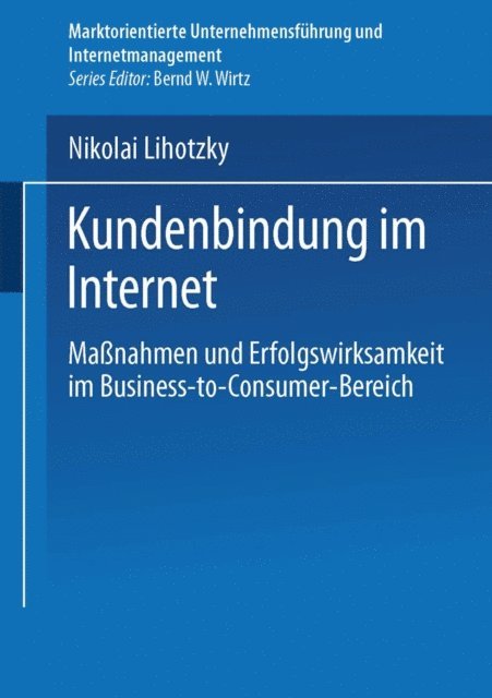 Nikolai Lihotzky - Kundenbindung im Internet, E-bok