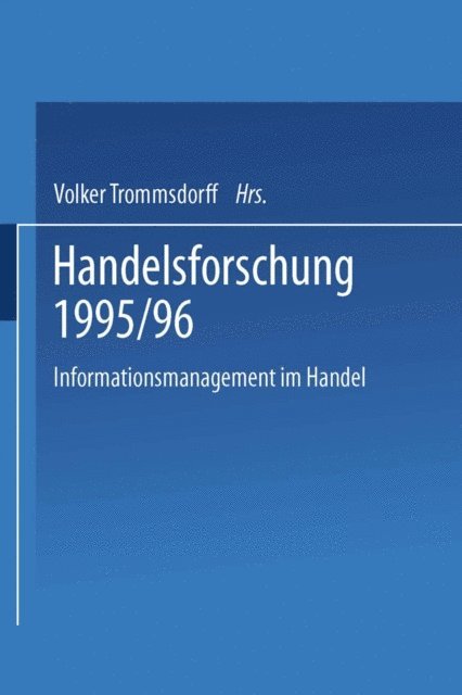 Forschungsstelle fur den Handel Berlin (FfH) e.V., Volker Trommsdorff - Handelsforschung 1995/96, E-bok