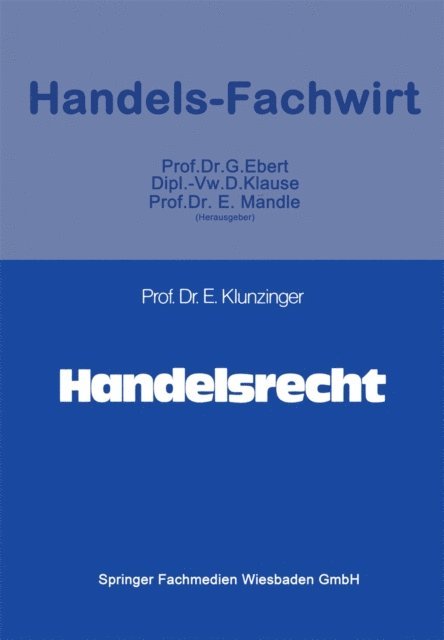 Eugen Klunzinger - Handelsrecht, E-bok