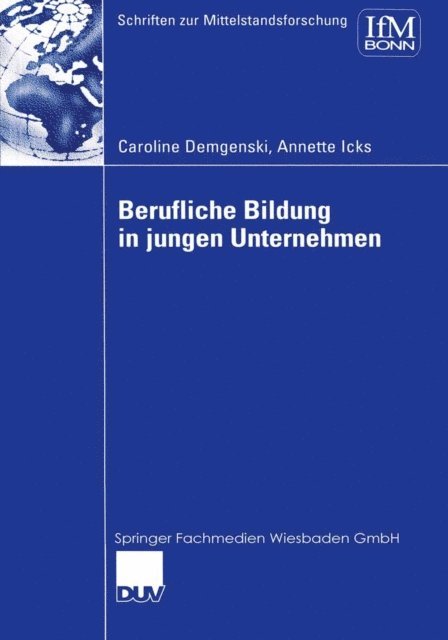 Annette Icks, Caroline Demgenski - Berufliche Bildung in jungen Unternehmen, E-bok