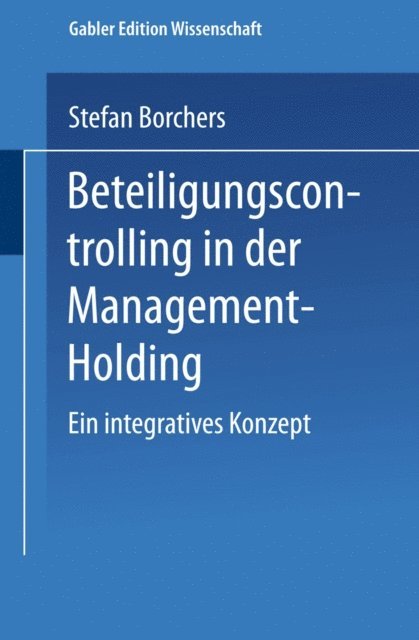 Stefan Borchers - Beteiligungscontrolling in der Management-Holding, E-bok
