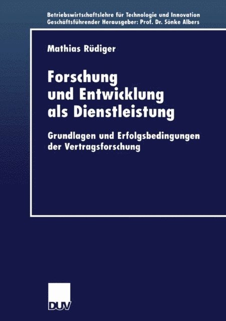 Mathias Rudiger - Forschung und Entwicklung als Dienstleistung, E-bok