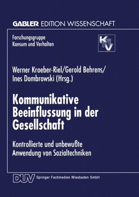 Ines Dombrowski, Gerold Behrends, Werner Kroeber-Riel - Kommunikative Beeinflussung in der Gesellschaft, E-bok