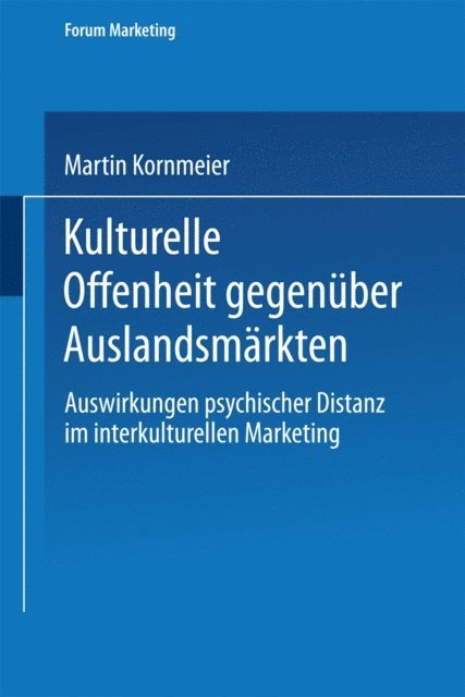 Martin Kornmeier - Kulturelle Offenheit gegenüber Auslandsmärkten, E-bok