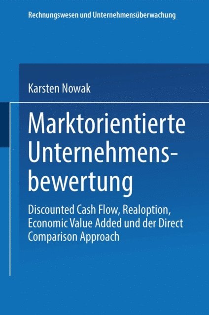 Karsten Nowak - Marktorientierte Unternehmensbewertung, E-bok