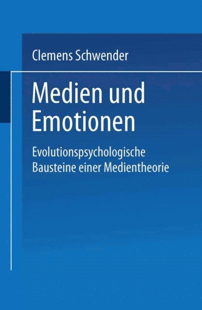 Clemens Schwender - Medien und Emotionen, E-bok