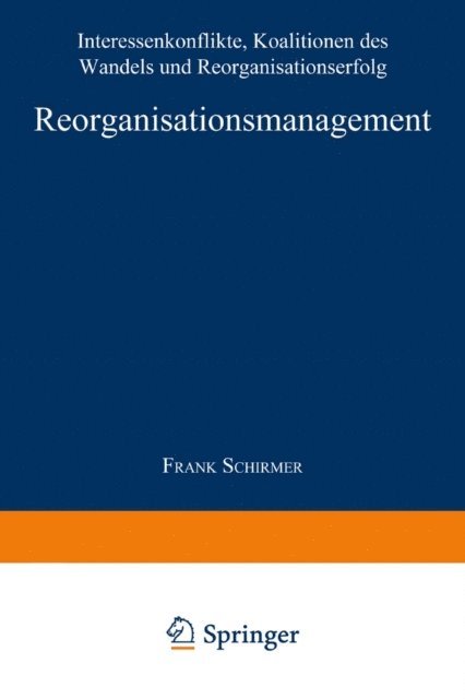 Frank Schirmer - Reorganisationsmanagement, E-bok