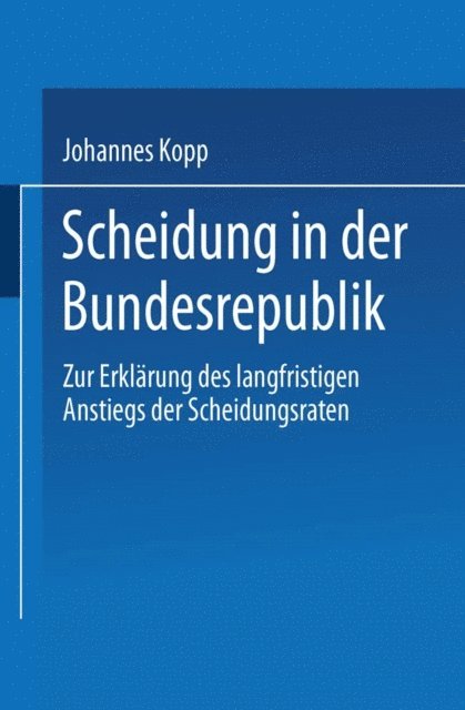 Johannes Kopp - Scheidung in der Bundesrepublik, E-bok