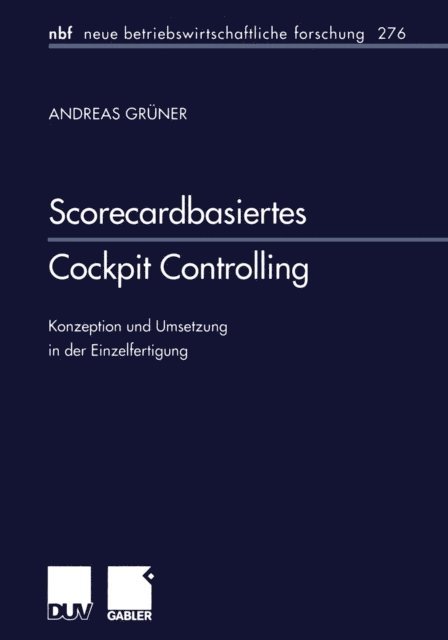 Andreas Gruner - Scorecardbasiertes Cockpit Controlling, E-bok