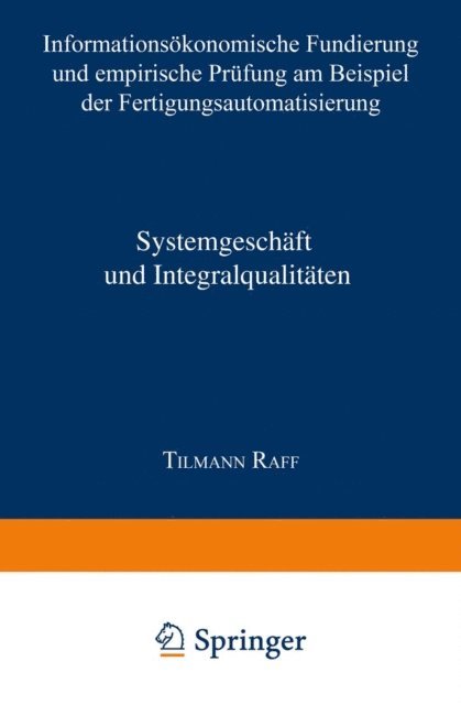 Tilmann Raff - Systemgeschäft und Integralqualitäten, E-bok
