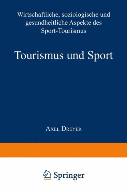 Axel Dreyer - Tourismus und Sport, E-bok