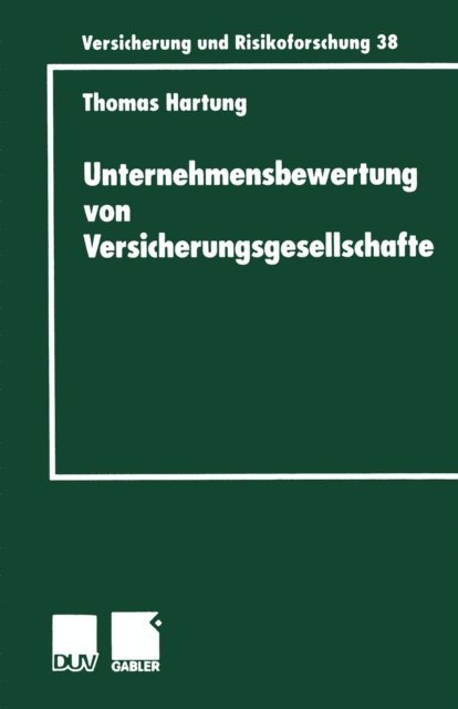 Thomas Hartung - Unternehmensbewertung von Versicherungsgesellschaften, E-bok