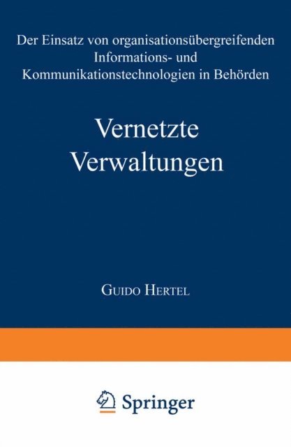 Guido Hertel - Vernetzte Verwaltungen, E-bok