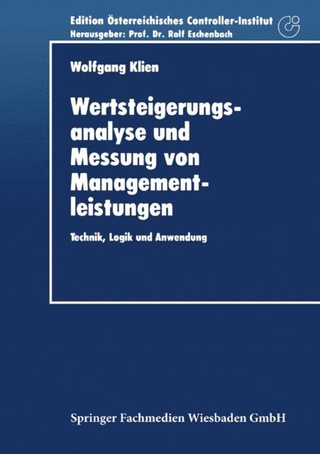 Wolfgang Klien - Wertsteigerungsanalyse und Messung von Managementleistungen, E-bok