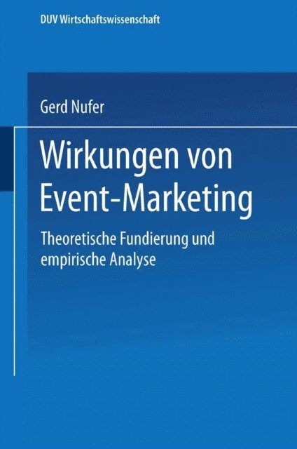 Gerd Nufer - Wirkungen von Event-Marketing, E-bok