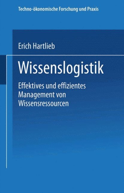 Erich Hartlieb - Wissenslogistik, E-bok