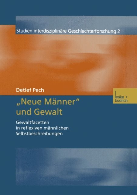 Detlef Pech - „Neue Männer“ und Gewalt, E-bok