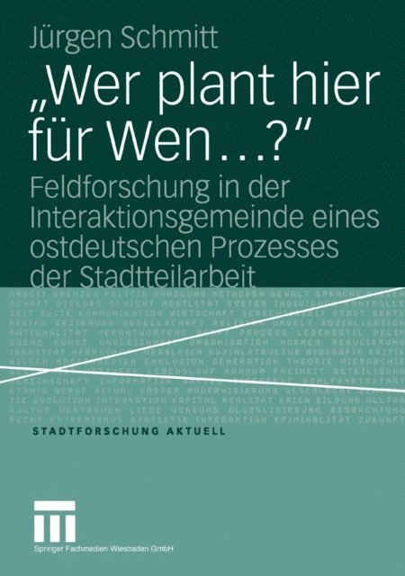 Jurgen Schmitt - „Wer plant hier für Wen…?“, E-bok