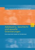 Adoleszenz, Geschlecht und sexuelle Orientierungen
