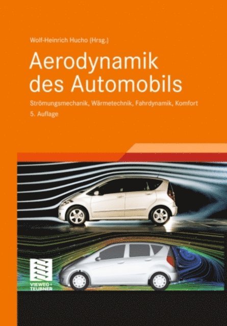 Wolf-Heinrich Hucho - Aerodynamik des Automobils, E-bok