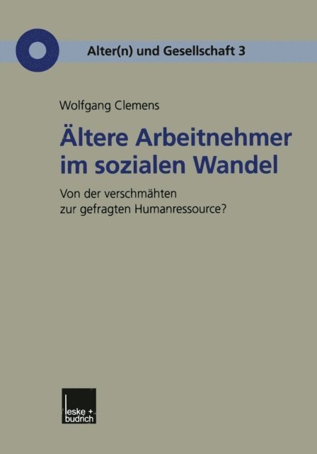 Wolfgang Clemens - Ältere Arbeitnehmer im sozialen Wandel, E-bok