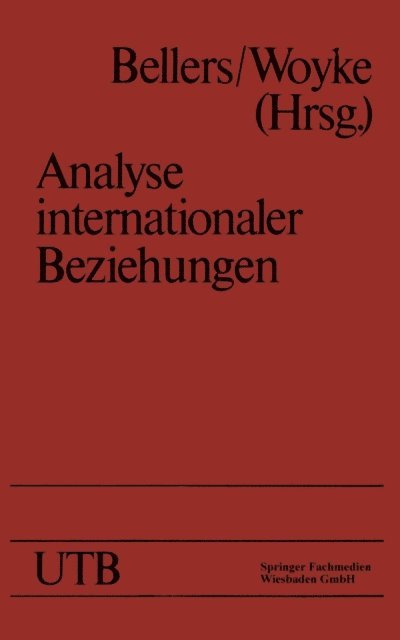 Jurgen Bellers - Analyse internationaler Beziehungen, E-bok