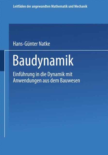 Hans-Gunter Natke - Baudynamik, E-bok