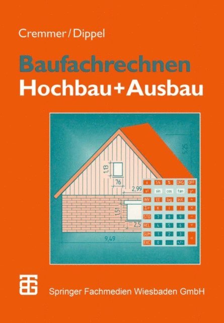 Frank Dippel, Rolf Cremmer - Baufachrechnen, E-bok