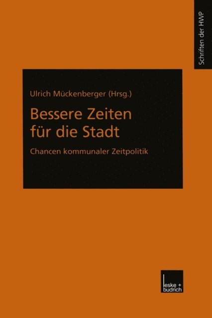 Ulrich Muckenberger - Bessere Zeiten für die Stadt, E-bok