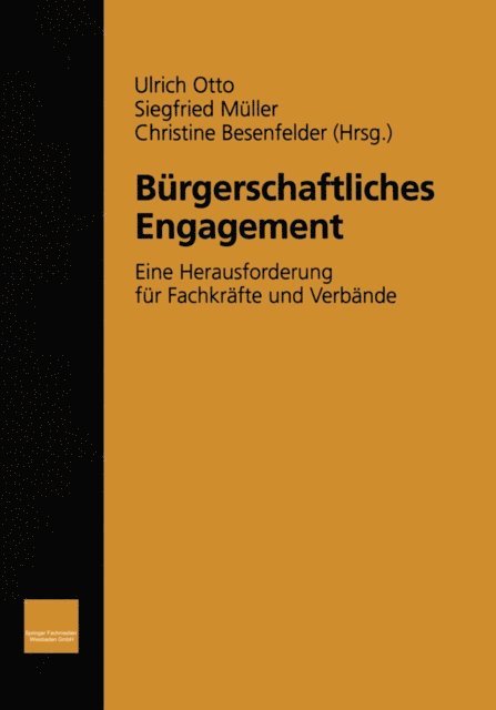 Christine Besenfelder, Siegfried Muller, Ulrich Otto - Bürgerschaftliches Engagement, E-bok
