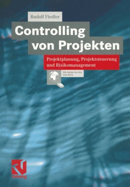Rudolf Fiedler - Controlling von Projekten, E-bok