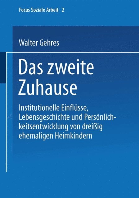 Walter Gehres - Das zweite Zuhause, E-bok