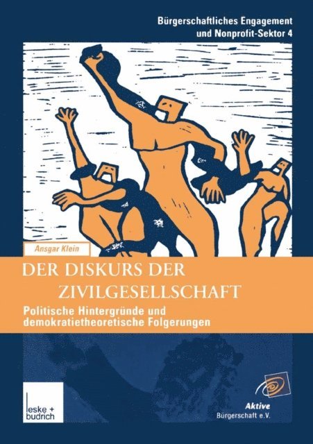 Ansgar Klein - Der Diskurs der Zivilgesellschaft, E-bok