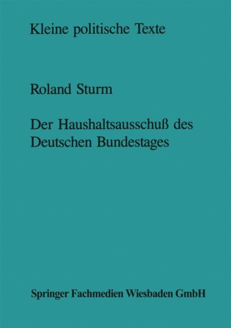 Roland Sturm - Der Haushaltsausschuß des Deutschen Bundestages, E-bok