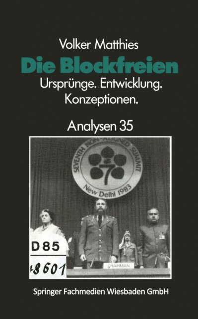 Volker Matthies - Die Blockfreien, E-bok